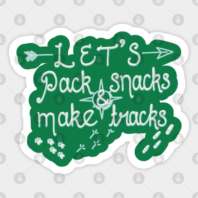 Pack snacks and make tracks! Sticker by ConnieCookiee